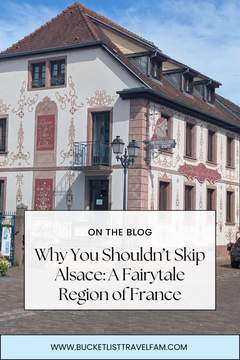 🏰 Why You Shouldn’t Skip Alsace: A Fairytale Region of France