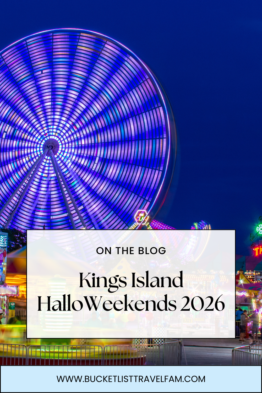 Kings Island HalloWeekends 2026: Everything You Need to Know Before You Go